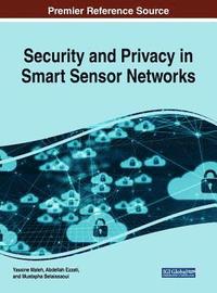 bokomslag Security and Privacy in Smart Sensor Networks