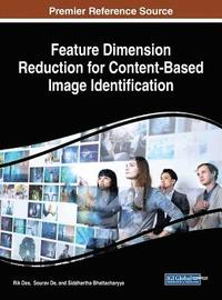 bokomslag Feature Dimension Reduction for Content-Based Image Identification