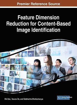 bokomslag Feature Dimension Reduction for Content-Based Image Identification