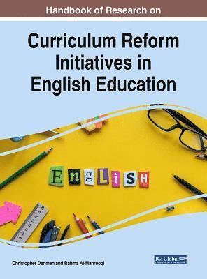 Christopher Denman, Rahma Al-Mahrooqi - Curriculum Reform Initiatives in English Education, Inbunden