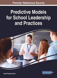bokomslag Predictive Models for School Leadership and Practices