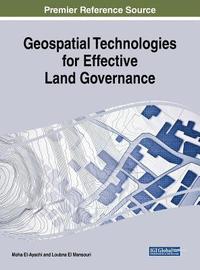 bokomslag Geospatial Technologies for Effective Land Governance