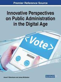 bokomslag Innovative Perspectives on Public Administration in the Digital Age