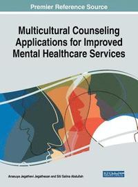 bokomslag Multicultural Counseling Applications for Improved Mental Healthcare Services