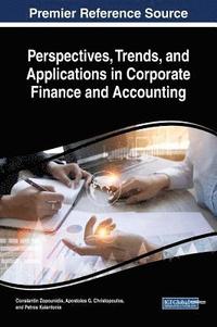 bokomslag Perspectives, Trends, and Applications in Corporate Finance and Accounting