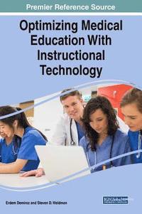 bokomslag Optimizing Medical Education With Instructional Technology