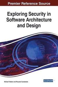 bokomslag Exploring Security in Software Architecture and Design