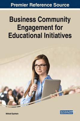 Business Community Engagement for Educational Initiatives 1