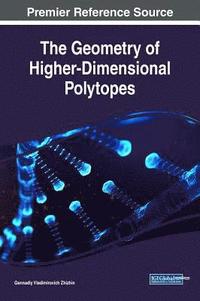 bokomslag The Geometry of Higher-Dimensional Polytopes