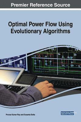 Optimal Power Flow Using Evolutionary Algorithms 1