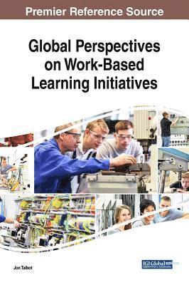 bokomslag Global Perspectives on Work-Based Learning Initiatives