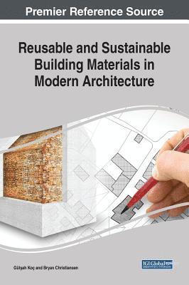 Reusable and Sustainable Building Materials in Modern Architecture 1