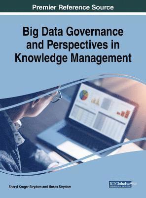 Sheryl Kruger Strydom, Moses Strydom - Big Data Governance and Perspectives in Knowledge Management, Inbunden