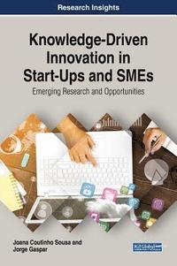 bokomslag Knowledge-Driven Innovation in Start-Ups and SMEs