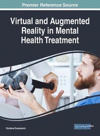 bokomslag Virtual and Augmented Reality in Mental Health Treatment