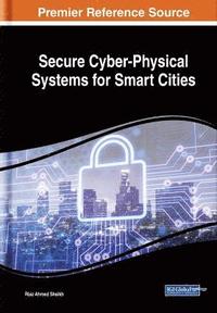 bokomslag Secure Cyber-Physical Systems for Smart Cities