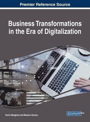 bokomslag Business Transformations in the Era of Digitalization