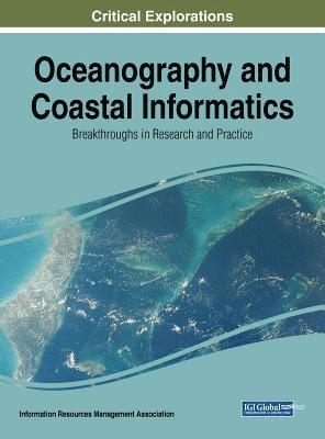 bokomslag Oceanography and Coastal Informatics: Breakthroughs in Research and Practice