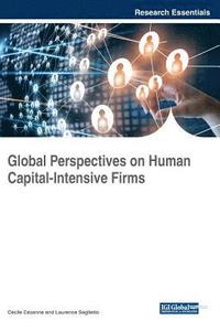 bokomslag Global Perspectives on Human Capital-Intensive Firms