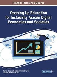 bokomslag Opening Up Education for Inclusivity Across Digital Economies and Societies