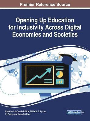 Opening Up Education for Inclusivity Across Digital Economies and Societies 1