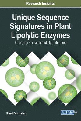 Unique Sequence Signatures in Plant Lipolytic Enzymes 1