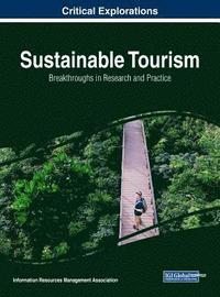 bokomslag Sustainable Tourism: Breakthroughs in Research and Practice