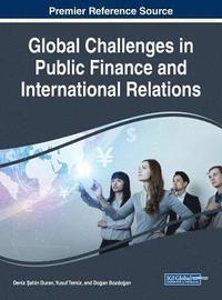 bokomslag Global Challenges in Public Finance and International Relations