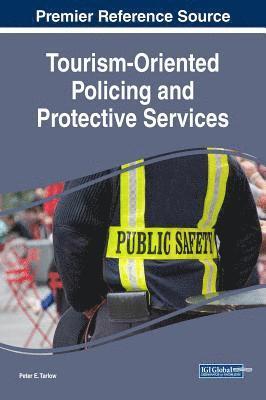 Tourism-Oriented Policing and Protective Services 1