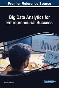 bokomslag Big Data Analytics for Entrepreneurial Success