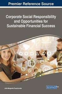 bokomslag Corporate Social Responsibility and Opportunities for Sustainable Financial Success