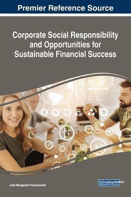 Corporate Social Responsibility and Opportunities for Sustainable Financial Success 1