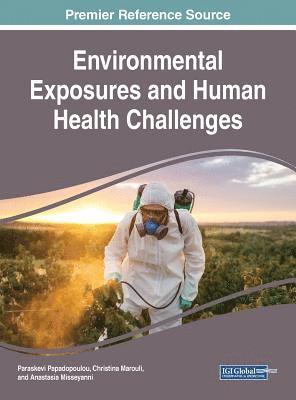 bokomslag Environmental Exposures and Human Health Challenges