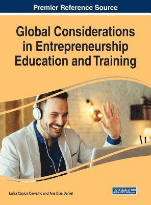 Global Considerations in Entrepreneurship Education and Training 1