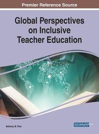 bokomslag Global Perspectives on Inclusive Teacher Education