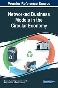 bokomslag Networked Business Models in the Circular Economy