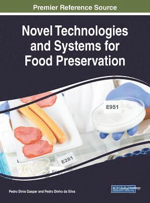 Pedro Dinis Gaspar, Pedro Dinho da Silva - Novel Technologies and Systems for Food Preservation, Inbunden