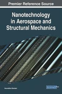 bokomslag Nanotechnology in Aerospace and Structural Mechanics