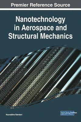 Nanotechnology in Aerospace and Structural Mechanics 1