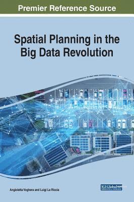 Spatial Planning in the Big Data Revolution 1
