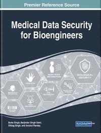 bokomslag Handbook of Research on Medical Data Security for Bioengineers