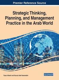 bokomslag Strategic Thinking, Planning, and Management Practice in the Arab World