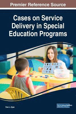 bokomslag Cases on Service Delivery in Special Education Programs