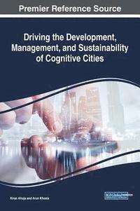bokomslag Driving the Development, Management, and Sustainability of Cognitive Cities