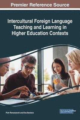 bokomslag Intercultural Foreign Language Teaching and Learning in Higher Education Contexts