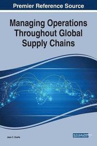 bokomslag Managing Operations Throughout Global Supply Chains