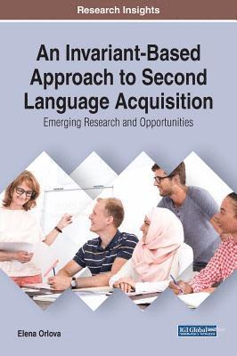 bokomslag An Invariant-Based Approach to Second Language Acquisition