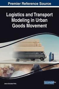 bokomslag Logistics and Transport Modeling in Urban Goods Movement