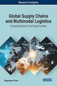bokomslag Global Supply Chains and Multimodal Logistics