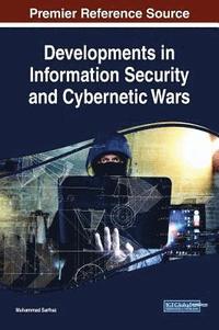 bokomslag Developments in Information Security and Cybernetic Wars